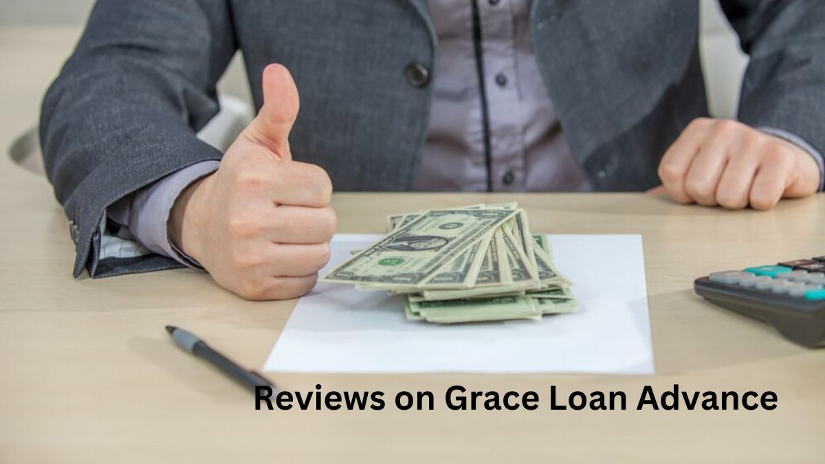 Reviews on Grace Loan Advance
