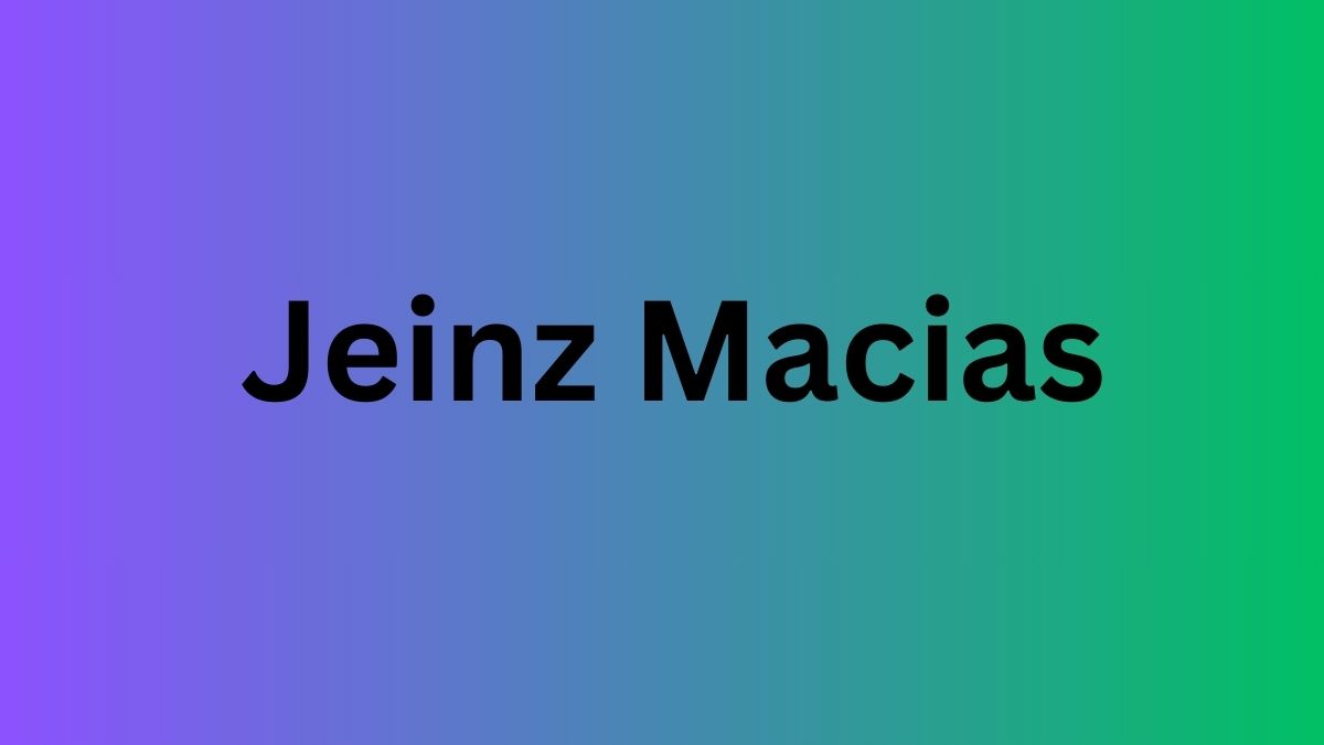 Jeinz Macias