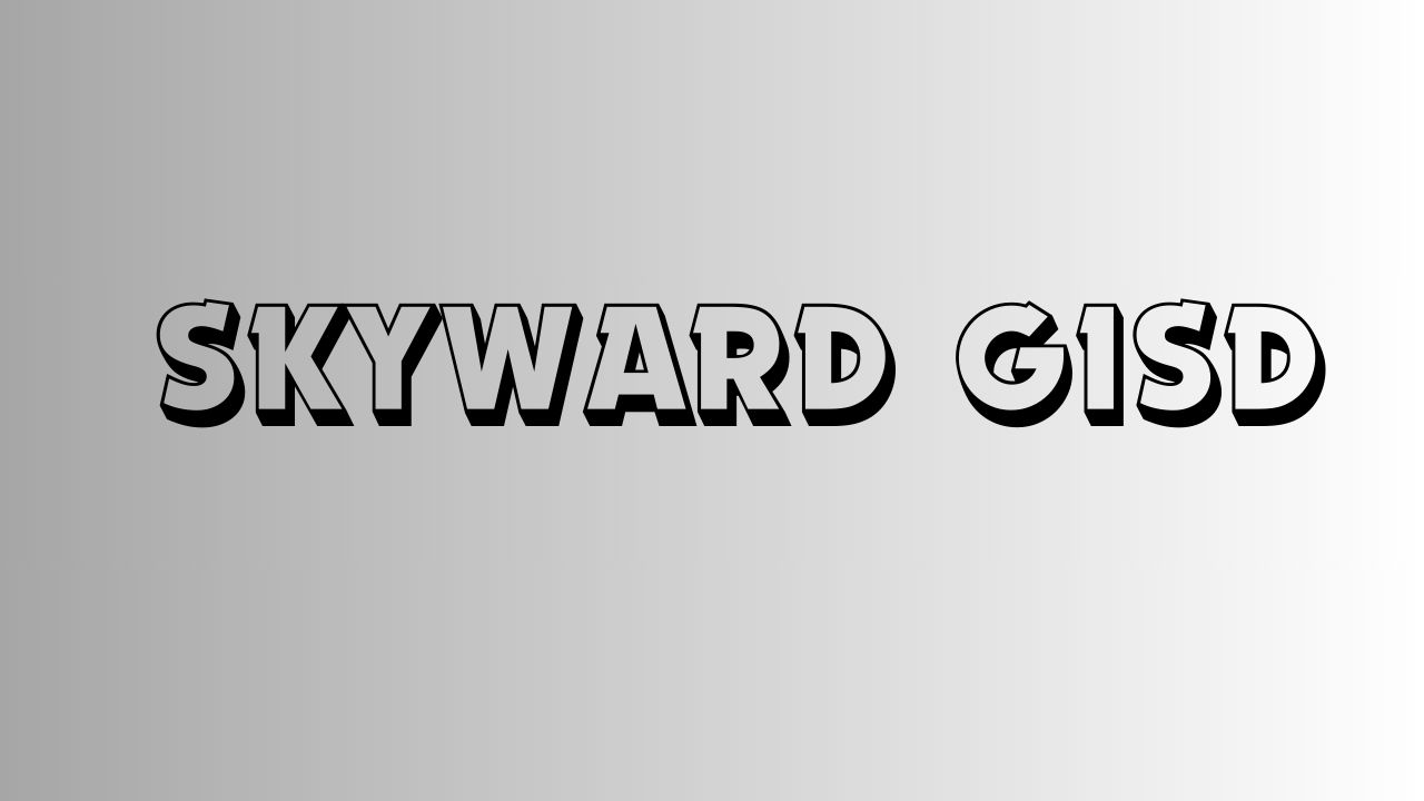 Skyward gisd